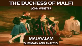 The Duchess Of Malfi Summary and Analysis in Malayalam [upl. by Akenit]