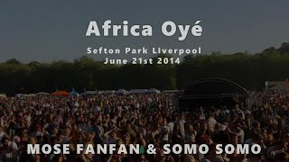 Infidélité Mado  MOSE FANFAN  SOMO SOMO  Africa Oyé 2014 [upl. by Japha]