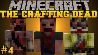 Minecraft The Crafting Dead  Lets Play  Part 4 The Walking DeadDayZ Mod [upl. by Kazue]