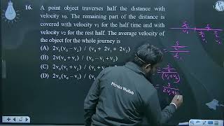 A point object traverses half the distance with velocity v0 The remaining part of the distance [upl. by Ettelorahc754]