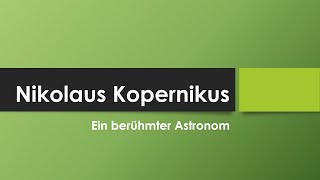 Nikolaus Kopernikus [upl. by Nonek]