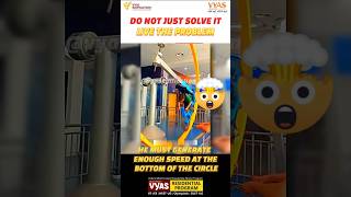 Do not just solve it live the problem physics science shorts viralvideo [upl. by Aciraj]