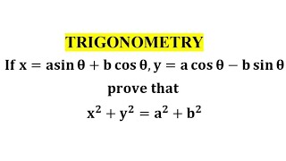 If x  asin thetabcos theta and y  acos thetabsin theta prove that x2y2a2b2 Trigonometry [upl. by Etem]