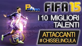 FIFA 15  Carriera Allenatore  I Migliori Giovani Talenti  ATT  ATTACCANTI CHISSELINCULA [upl. by Slaughter]