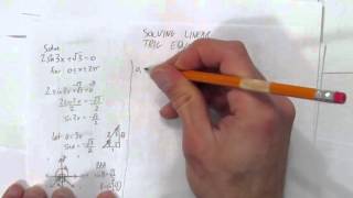 SOLVING LINEAR TRIG EQUATIONS [upl. by Arica]