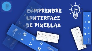 Comprendre linterface de Pixellab pour une facile utilisation [upl. by Pearle]