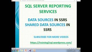 03 DATA SOURCES IN SSRS  SHARED DATA SOURCES IN SSRS  EMBEDDED DATA SOURCES IN SSRS [upl. by Egiedan]