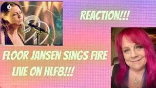 Floor Jansen sings Fire  Live on HLF8  REACTION [upl. by Dunc]