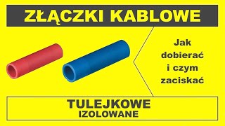 Jak dobrać i zaciskać złączki kablowe tulejkowe izolowane doczołowe do łączenia przewodów typu linka [upl. by Kirat]