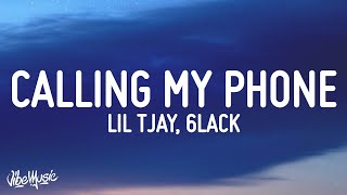 Lil Tjay  Calling My Phone Lyrics feat 6LACK [upl. by Killy]