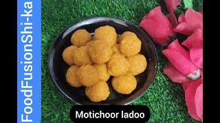 5 minutes Motichoor ladoo recipehow to make Motichoor ladoo in English and UrduFFShika [upl. by Nelli301]