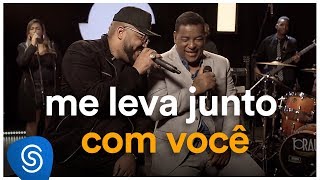 Raça Negra – Me Leva Junto Com Você ft Tiee Deezer Sessions [upl. by Firahs]