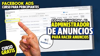 ADMINISTRADOR DE ANUNCIOS DE FACEBOOK Guia para principiantes🔥 facebook ads tutorial [upl. by Tavie]