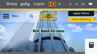 🇱🇰 BOC Bank Fixed Deposit Interest Rate  latest fd rate in sri lanka 2024  ස්තාවර තැන්පතු [upl. by Laina]