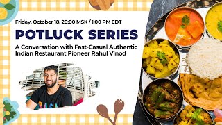 Rahul Vinod  Potluck Series [upl. by Yaeger]