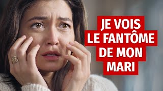 Je Vois Le Fantôme de Mon Mari [upl. by Yelyac]