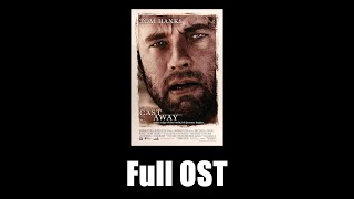 Cast Away 2000  Full Official Soundtrack [upl. by Anwaf]