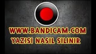 BANDICAM YAZISI NASIL KALDIRILIR VİDEODA ÇIKAN BANDICAM YAZISI KALDIRMA BANDICAM [upl. by Johna]