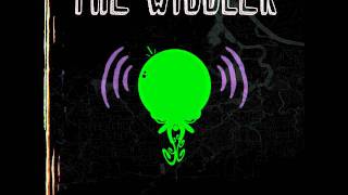 The Widdler  LDN Widdlers Dub [upl. by Nwahsear]