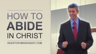 How to Abide in Christ  Paul Washer [upl. by Ahsyia195]