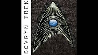 Sovryn Trek Ep 0023 February 2019 [upl. by Tabshey]