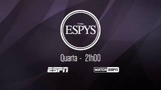 ESPYS 2018 a grande premiação do esporte mundial ao vivo e exclusivo na ESPN [upl. by Rheinlander]