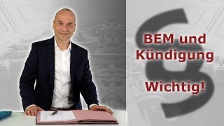 Betriebliches Eingliederungsmanagement und Kündigung  Wichtig  Fachanwalt Alexander Bredereck [upl. by Jacquette]