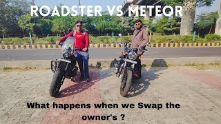 Swapping Owners  Yezdi Roadster vs RE Meteor 350 [upl. by Irreg452]