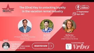 The One Key to unlocking loyalty in the vacation rental industry [upl. by Lucita]