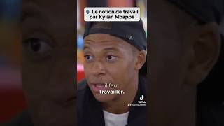 Notion de travail par Kylian Mbappe football mbappe mbappé travail youtubeshorts viralshorts [upl. by Jard]