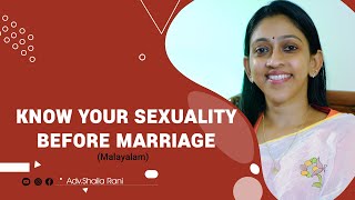 Know your sexuality before marriage  Adv Shaila Rani  Malayalam [upl. by Carmelia]