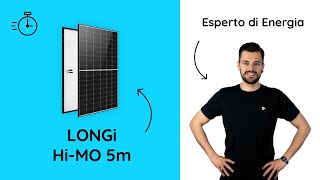 Modulo fotovoltaico LONGi HIMO 5m il prodotto in 2 minuti [upl. by Ingmar]