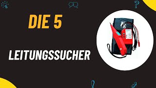 Die 5 Besten Leitungssucher Test 2024  Top 5 Leitungssucher Modelle Test [upl. by Zeta358]