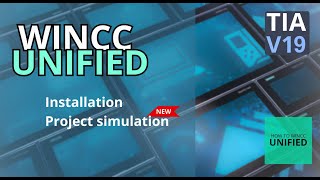 TIA Portal V19 amp WinCC Unified Installation First Project Simulation [upl. by Wylma]