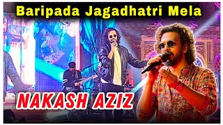 Nakash Aziz Live Program  Baripada Jagadhatri Mela 2024 NakashAzizOfficial [upl. by Uta]