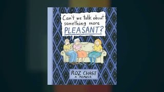 Roz Chast on Cant We Talk about Something More Pleasant at Miami Book Fair [upl. by Ross]