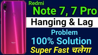 Redmi Note 7 Pro Hanging amp Lag Problem  Redmi Note 7 7 Pro Gaming Lag Problem Solved [upl. by Celeste710]