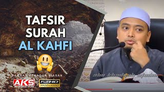 11  Tafsir Surah Al Kahfi S3  Ustaz Wadi Annuar [upl. by Alleusnoc402]