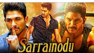 Sarrainodu4K Ultra HD full Hindi Dubbed movie Allu Arjun Rakul preet Singh Catherine Tresa [upl. by Conrado]