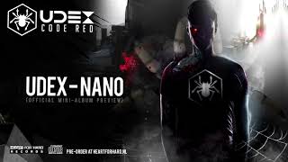 Udex  Nano  Official Album Preview [upl. by Adelpho]