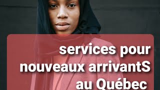 Ressources daide pour Nouveaux arrivants au Québec [upl. by Howes]