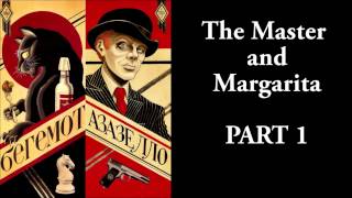 The Master and Margarita  133  Mikhail Bulgakov  Ма́стер и Маргари́та  AUDIO [upl. by Jempty]