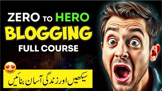 Ai Blogging Full Course for Beginners to Pro  Blogging se Paise Kaise Kamaye [upl. by Lierbag857]