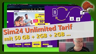 Sim24  Unlimited Tarif mit 50 GB  2GB Nachbuchoption [upl. by Annayoj]