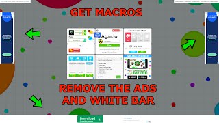 Agario  HOW TO GET MACROS AND REMOVE THE ADS AND WHITE BAR TUTORIAL [upl. by Xena]