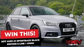 WIN THIS 2017 AUDI A1 SPORTBACK BLACK EDITION S LINE  £1000 [upl. by Eneloc]