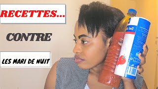 Recettes Contre les MARIFEMME de NUIT [upl. by Garin514]