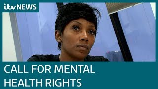 Call for Mental Health patients to be given new rights  ITV News [upl. by Esinet379]