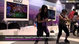 Dance Central 2 Preview  quotImpacto remixquot Hard  PAX Prime 2011 [upl. by Akamahs262]