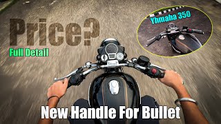 New 2023 Bullet 350 Handle Modification✌️ Bast Handle For Bullet 🤔  Sukh Harinder [upl. by Lednam]